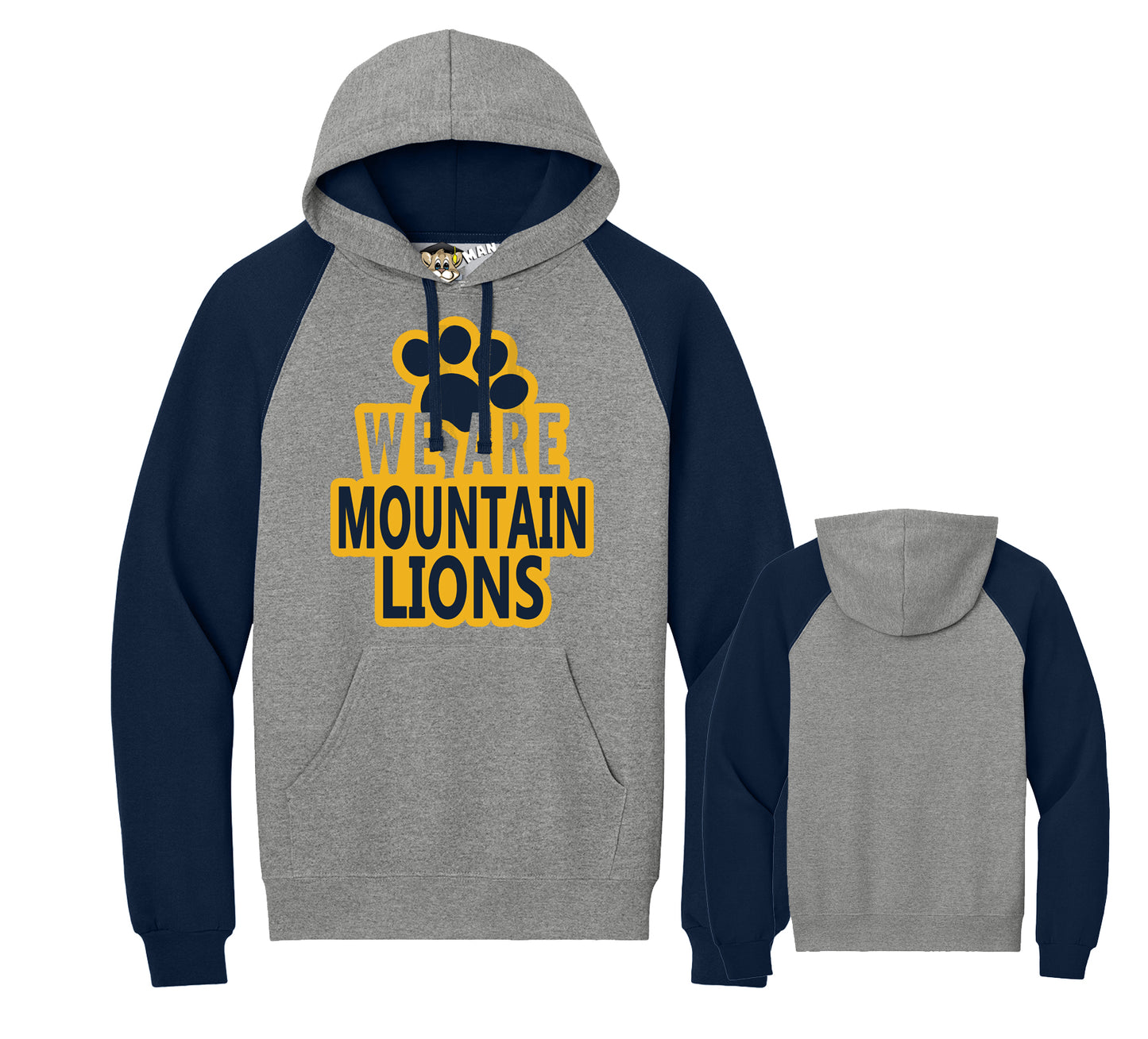 ! We Are Mountain Lions Hoodie !(Adult)