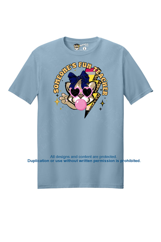 Someone's Fun Teacher T-shirt