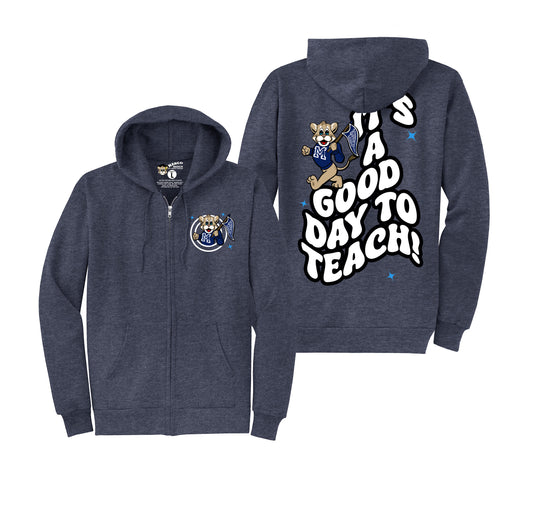 Good day to teach zipper hoodie
